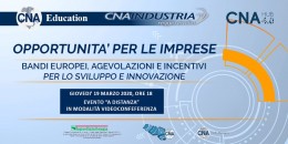 CNA promuove seminario a distanza su bandi, agevolazioni e incentivi